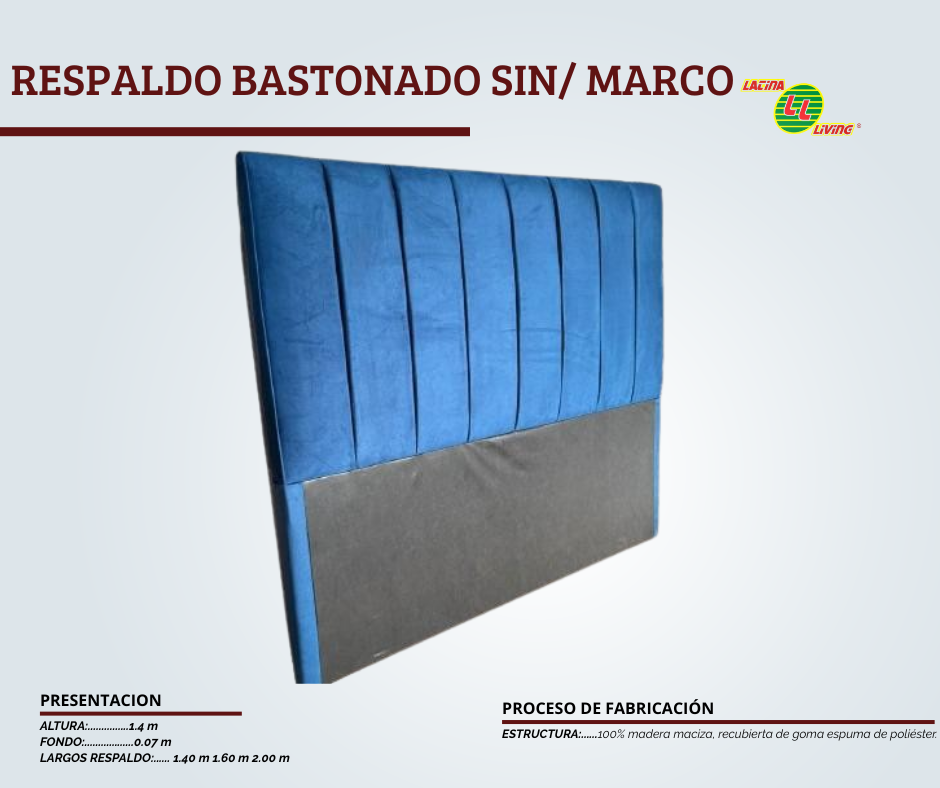 Respaldo bastonado sin marco